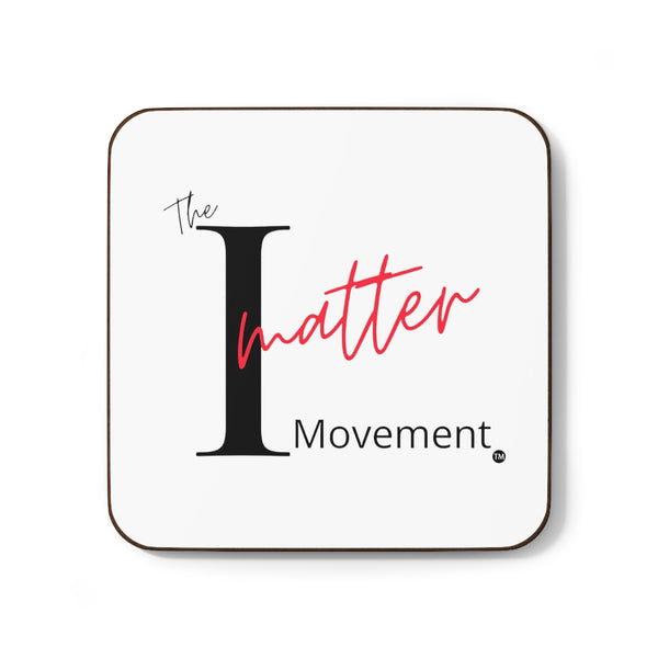 The I Matter Movement hardboard back coaster
